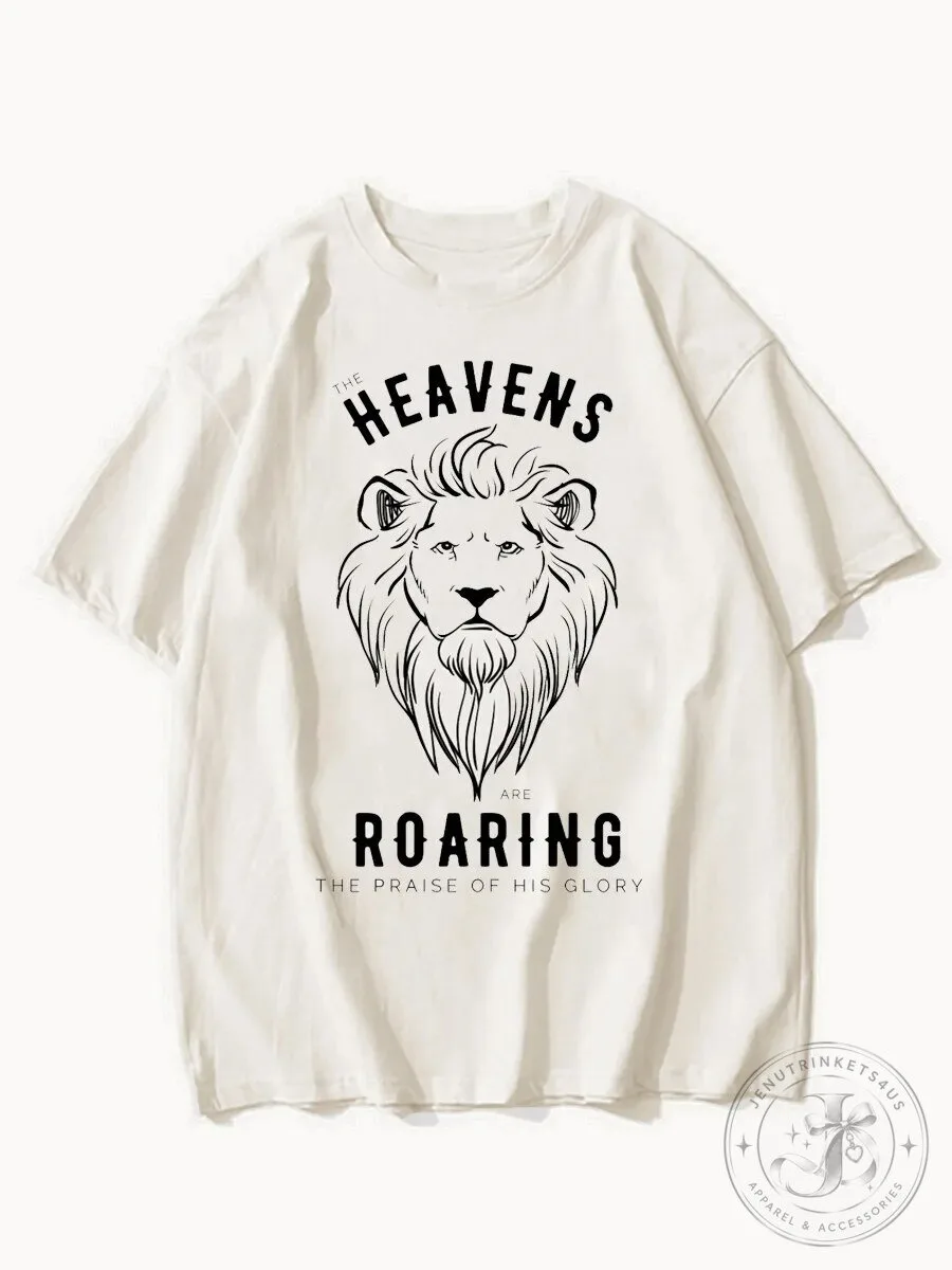 The Heavens Are Roaring Lion of Judah Christian Religious T-Shirt